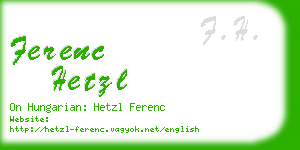 ferenc hetzl business card